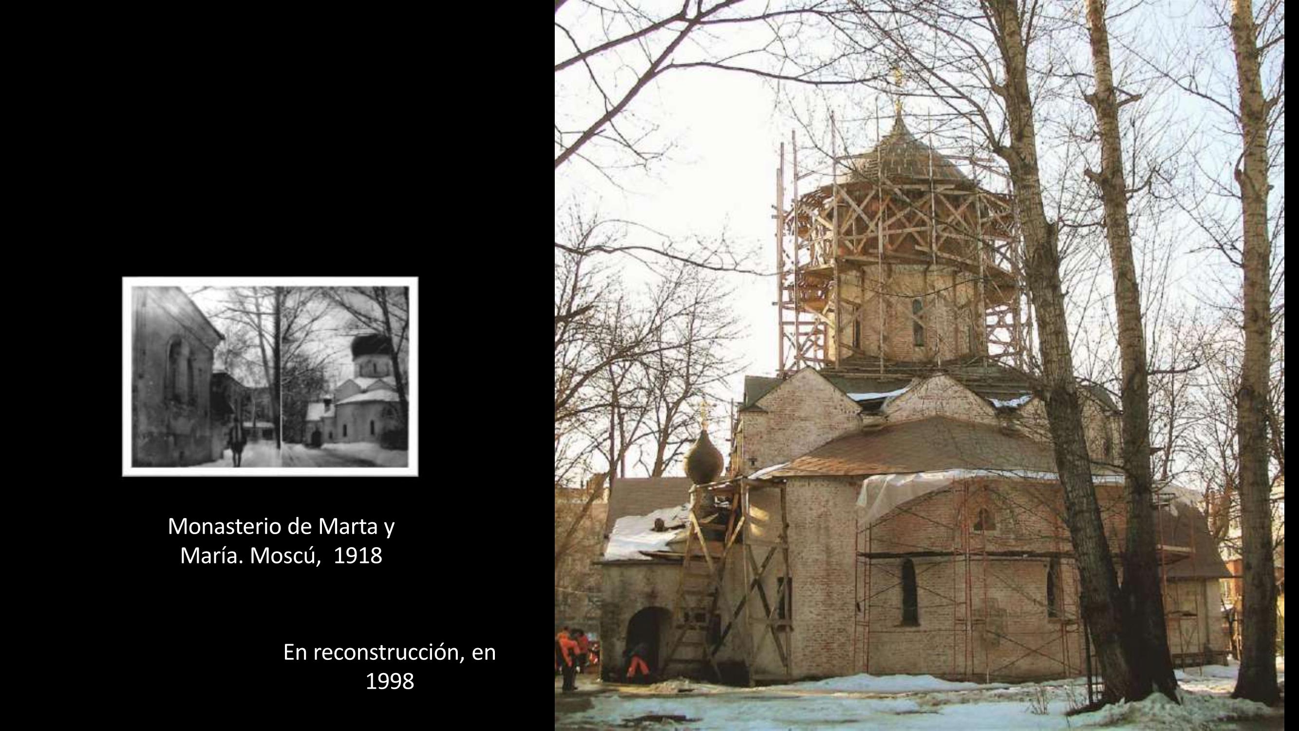 [21] Monastério de Marta e Maria, Moscou, 1918, e reconstrução em 1998