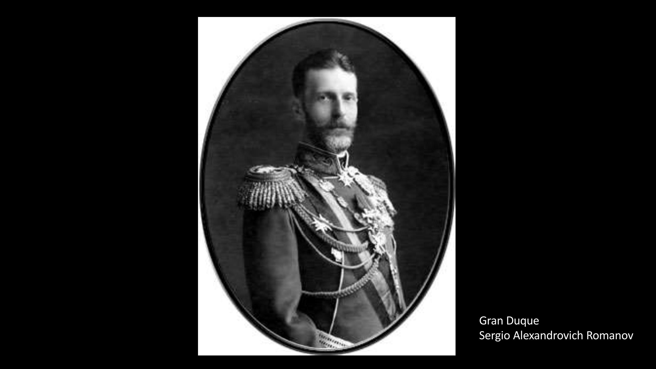 [6] Gran Duque Sergio Alexandrovich Romanov
